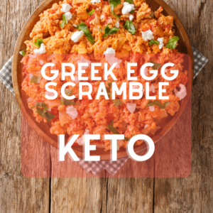 Greek Egg Scramble Keto