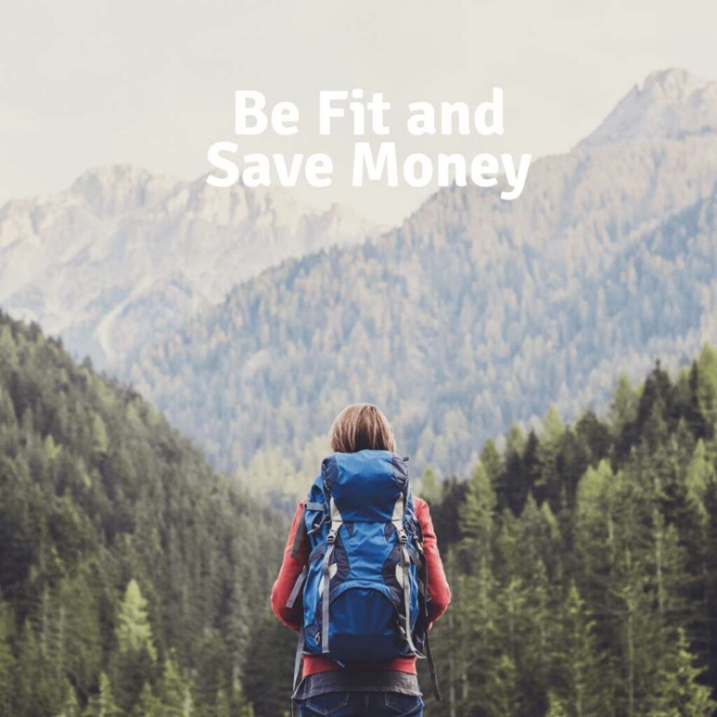 Be fit and save money